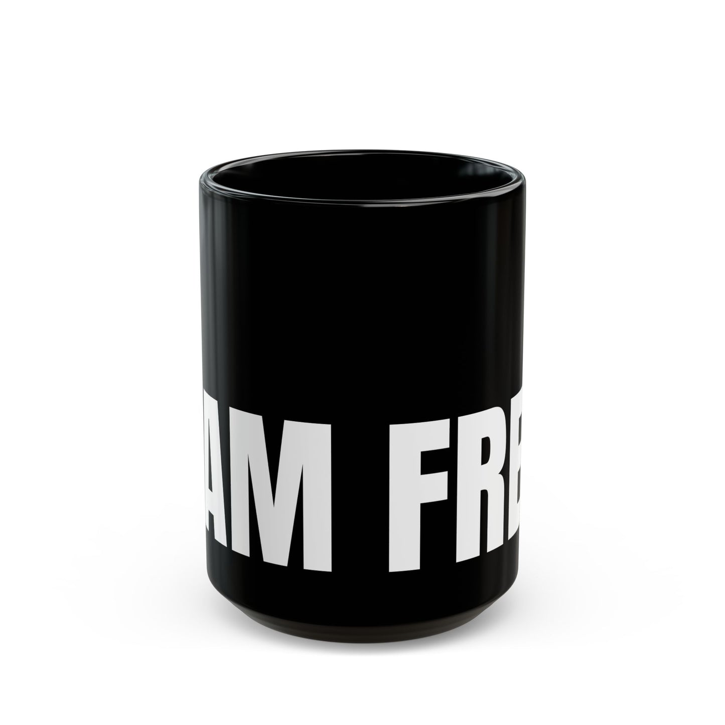 I am Free Mug