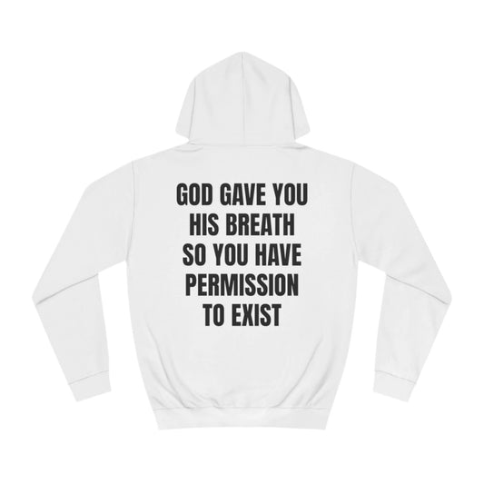 God's Breath Hoodie