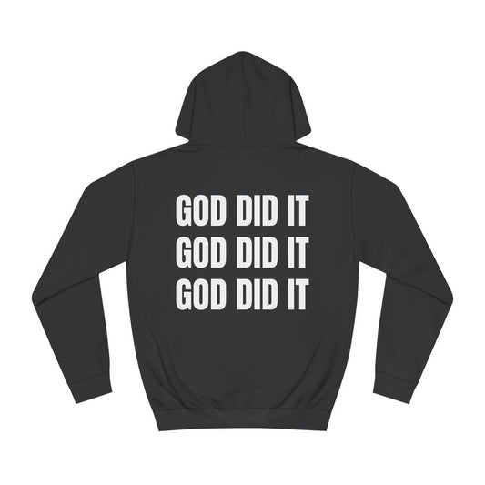 God Did It Hoodie