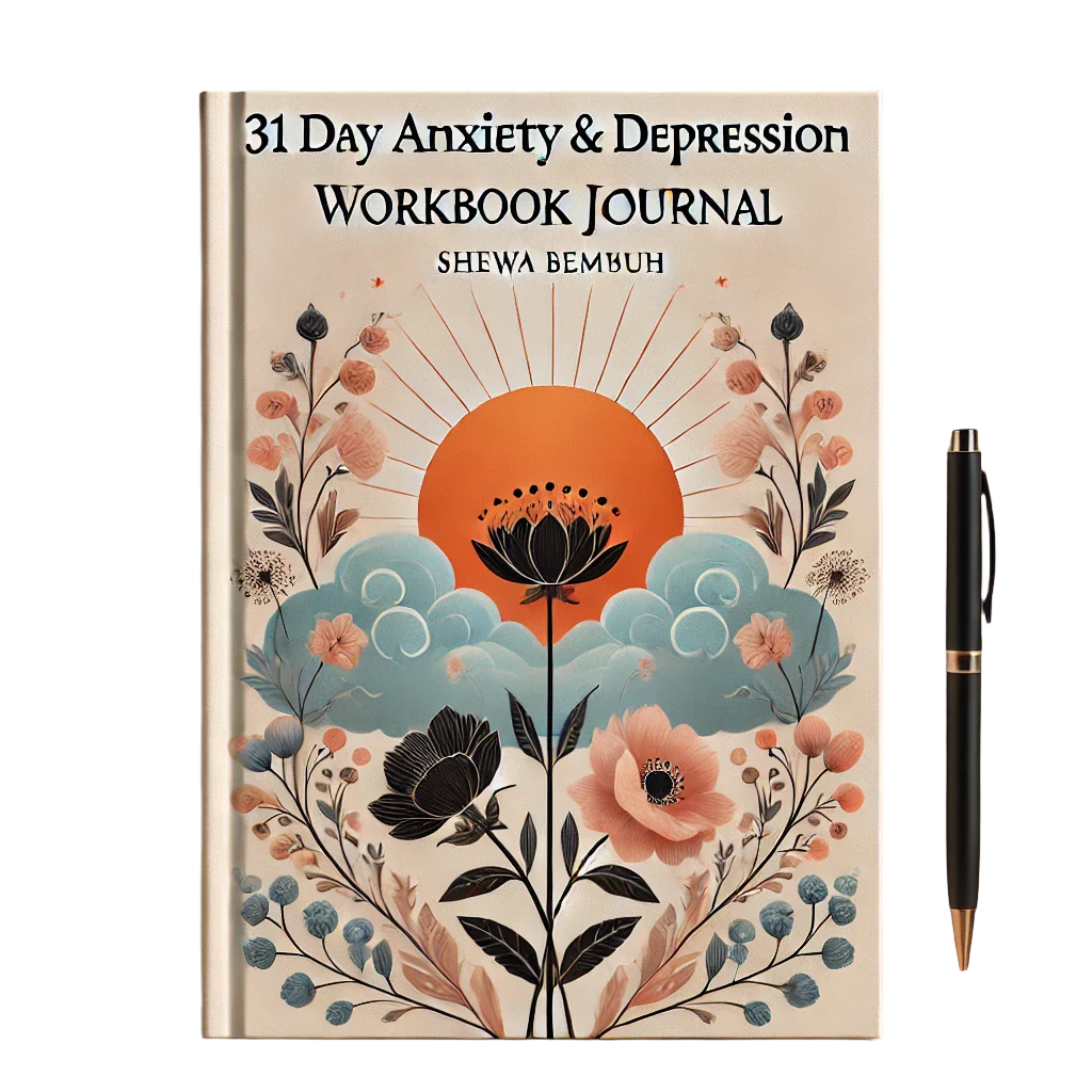 31 Day Workbook Journal for Anxiety & Depression