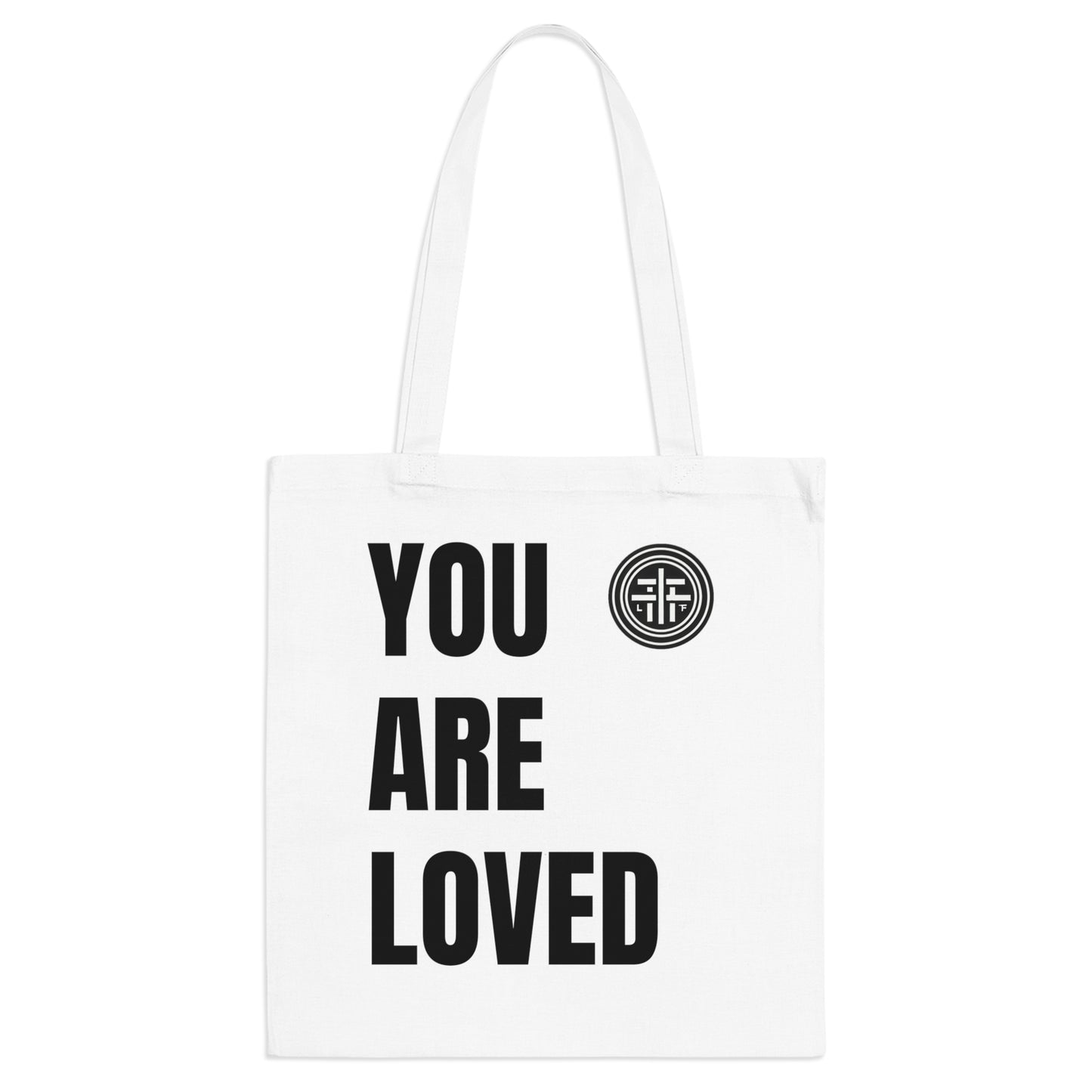 You are Loved Tote