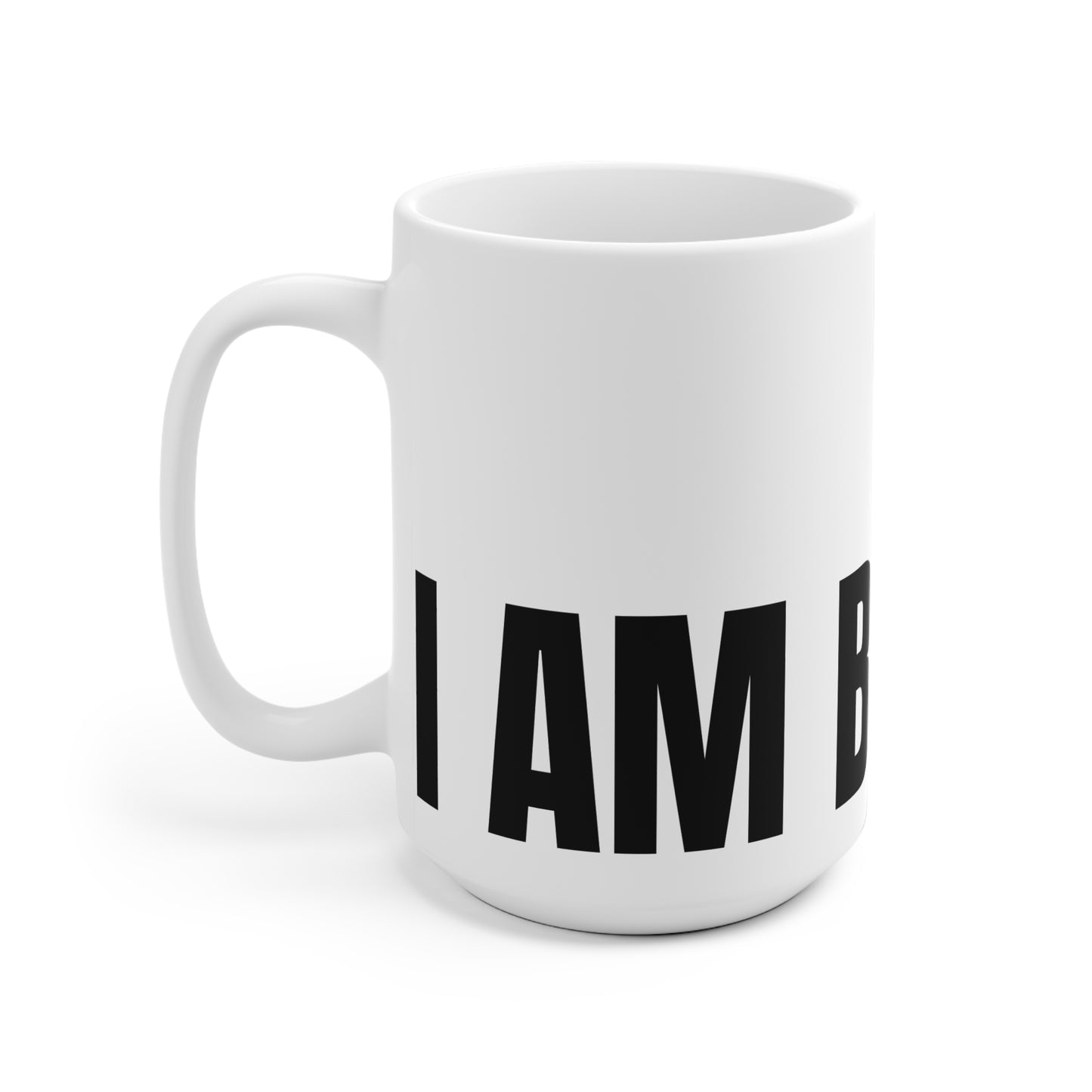 I am Blessed Mug