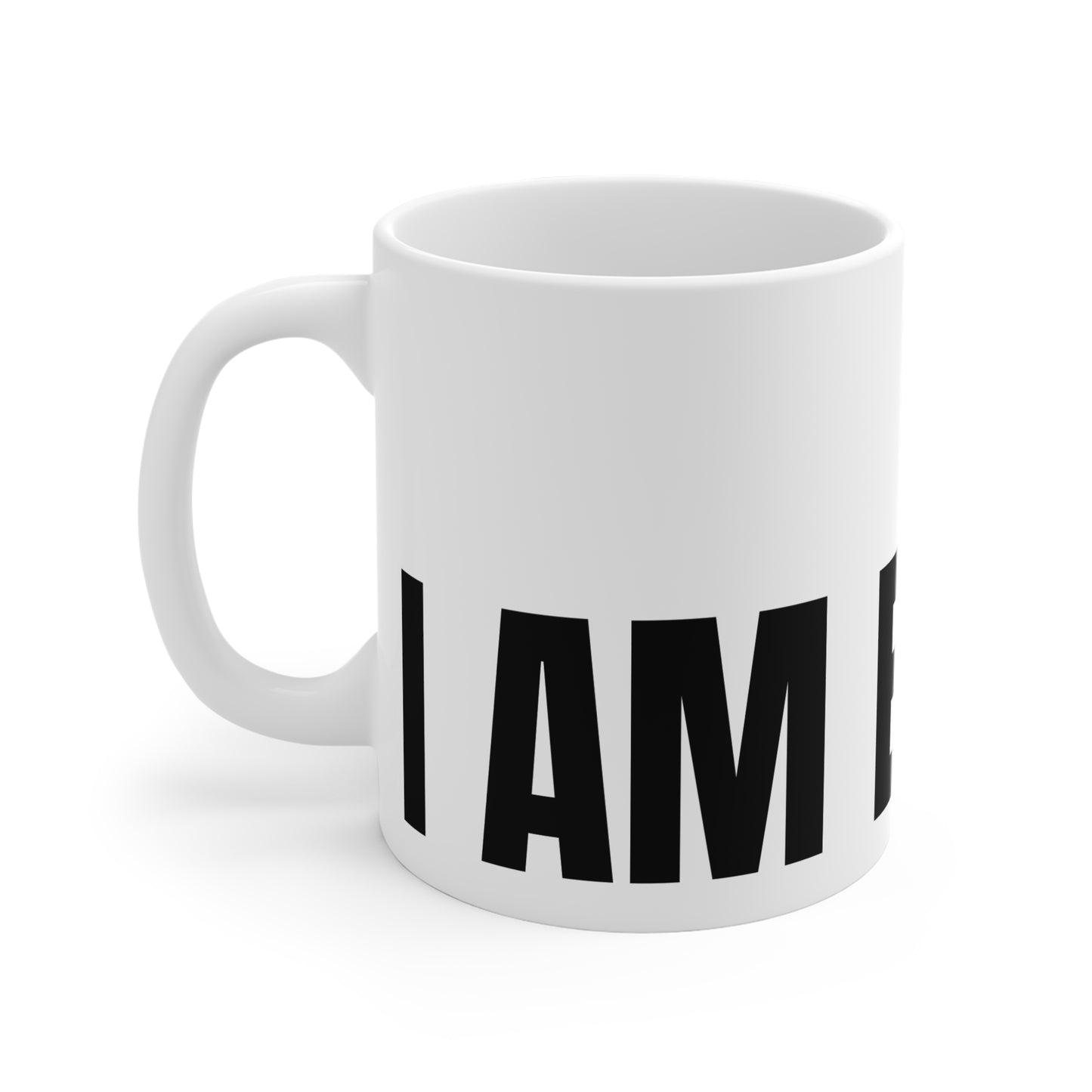 I am Enough Mug