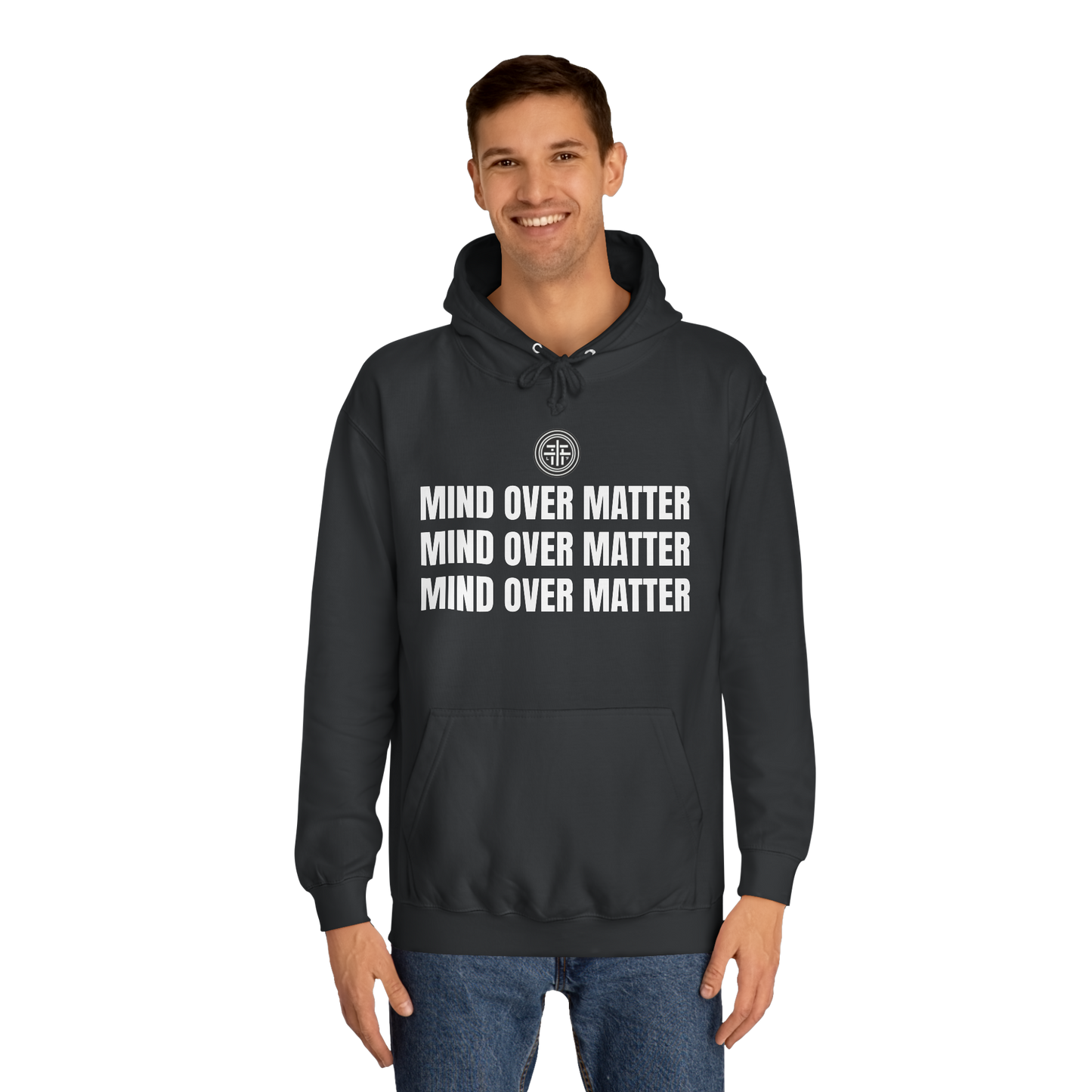 Mind Over Matter Hoodie