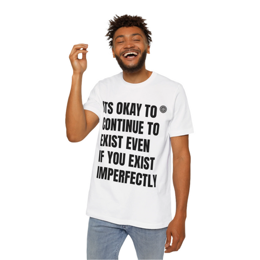 Its Okay to Exist Tee