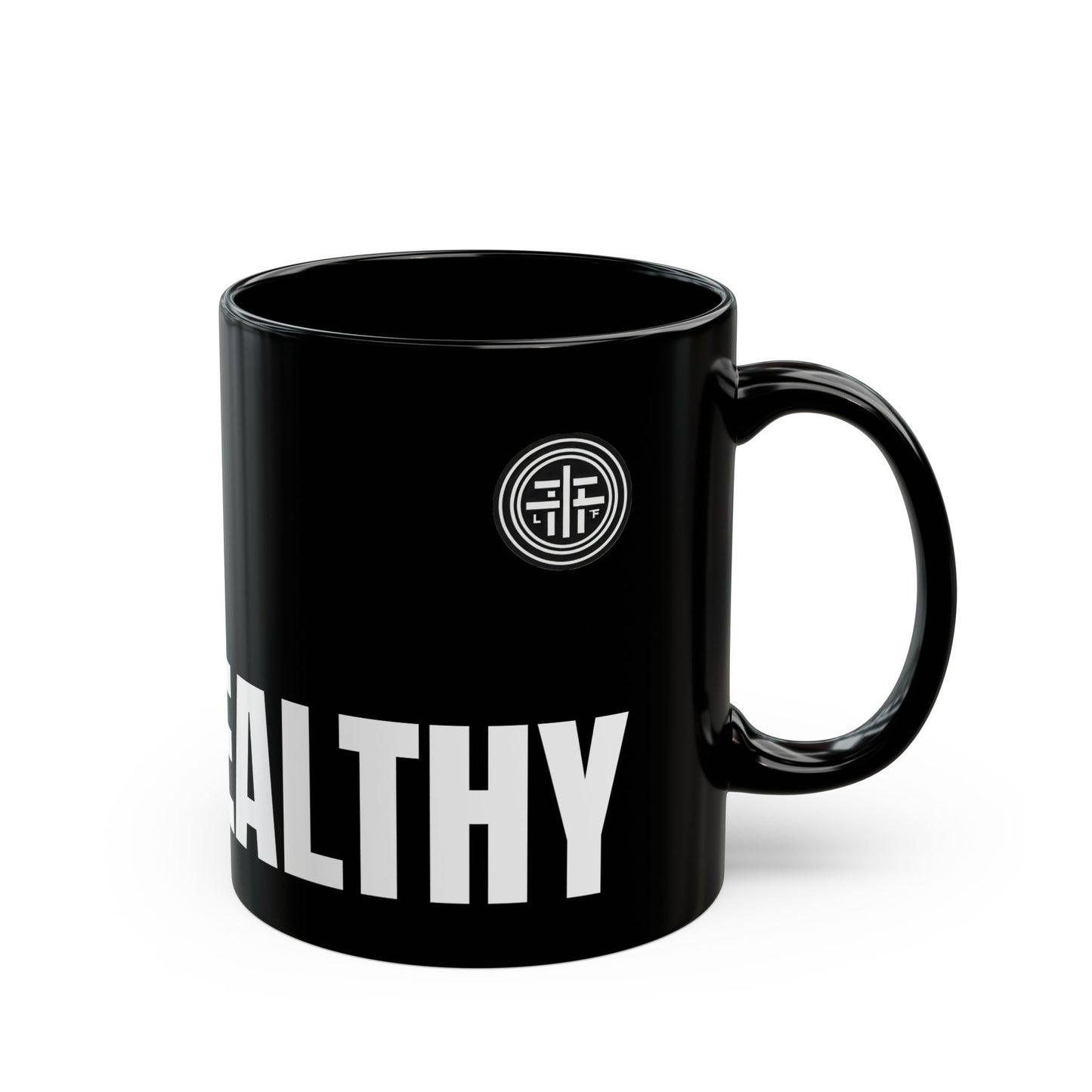 I am Healthy Mug