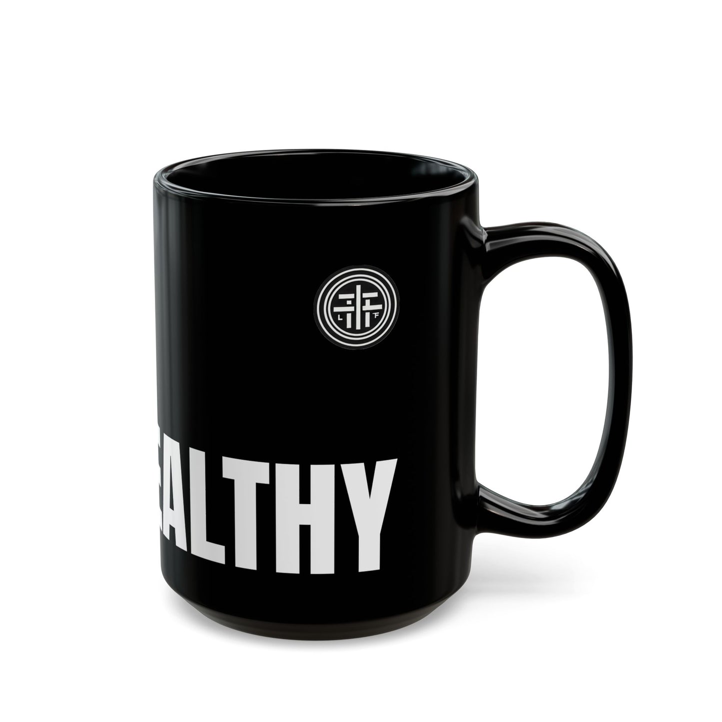 I am Healthy Mug