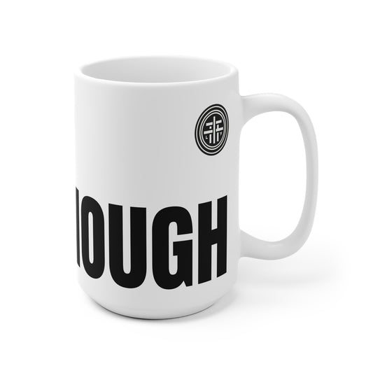 I am Enough Mug