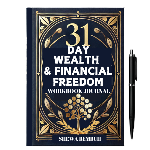 31 Day Workbook Journal for Wealth & Financial Freedom