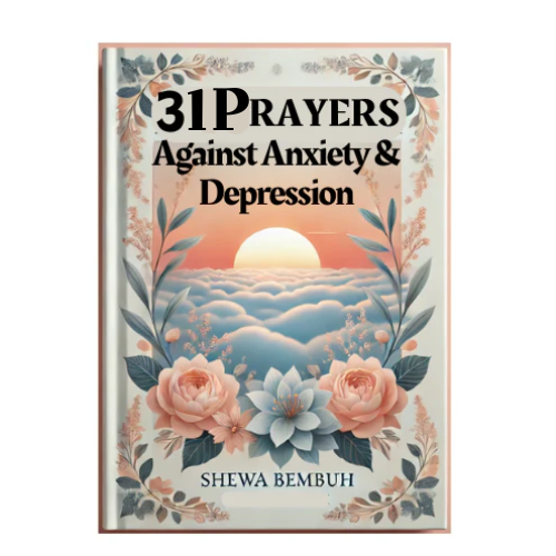 31 Prayers Against Anxiety & Depression