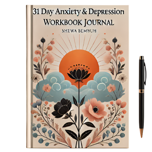 31 Day Workbook Journal for Anxiety & Depression