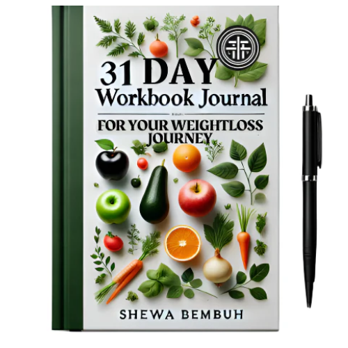 31 Day Workbook Journal for Your Weightloss Journey